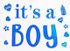 Sticker Decal Alista Home Temă Gender Reveal Text It's A Boy Design 19.5x27.5 Cm Albastru