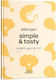 Simple And Tasty Recipe Book 2025