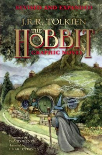 Hobbit A Graphic Novel Revised And Expanded HC Hobbit A Graphic Novel Revised And Expanded HC