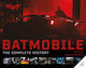 Batmobile: The Complete History (revised And Expanded) - Titan Books Ltd - Hardback
