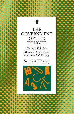 Government Of The Tongue Seamus Heaney Faber & Faber