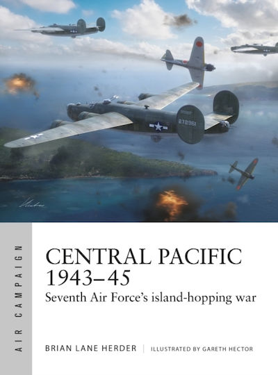 Central Pacific 1943–45 - Bloomsbury Publishing Plc - Paperback / Softback