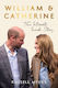 William Catherine The Intimate Inside Story Russell Myers
