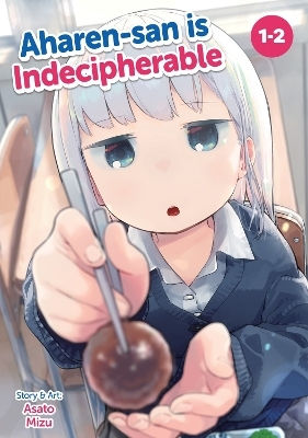 Aharen-san Is Indecipherable Omnibus Vol 1-2 Asato Mizu Llc