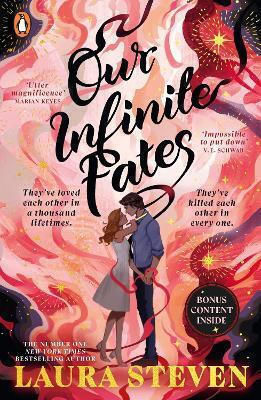 Our Infinite Fates Laura Steven Penguin Books Ltd Our Infinite Fates Laura Steven Penguin Books Ltd