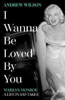 I Wanna Be Loved By You - Simon & Schuster Ltd - Hardback