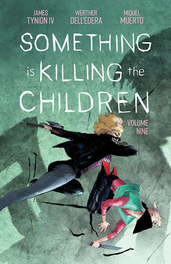 Something Is Killing The Children Vol 09 Tp Something Is Killing The Children Vol 09 Tp