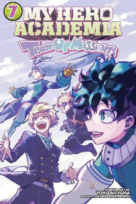 My Hero Academia Team-up Missions Vol 7 Volume 7 Yoko Akiyama, Volume 7 Yoko Akiyama Viz Media Subs Shogakukan