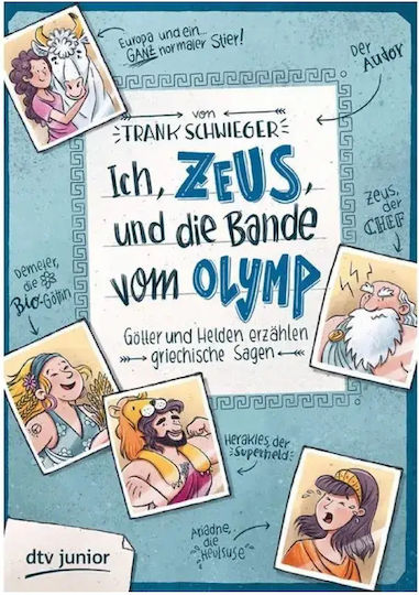 Ich Zeus Und Die Bande Vom Olymp Götter Und Helden Erzählen Griechische Sagen Ich Zeus Und Die Bande Vom Olymp Götter Und Helden Erzählen Griechische Sagen