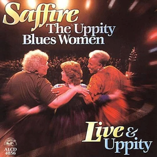 Saffire Uppity Blues Women Live & Uppity Cd