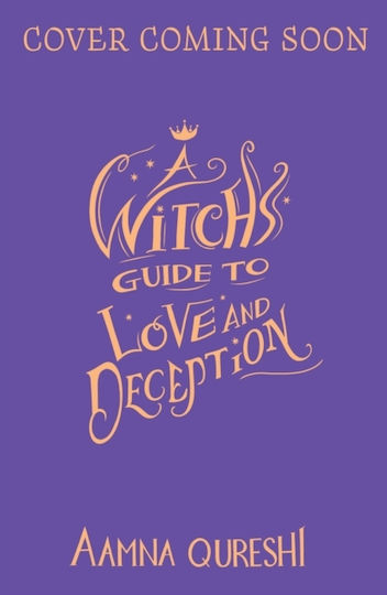 Witch's Guide To Love And Deception - Hachette Children's Group - Paperback / Softback
