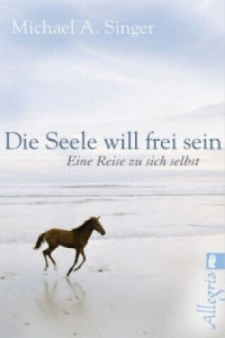 Die Seele Will Frei Sein