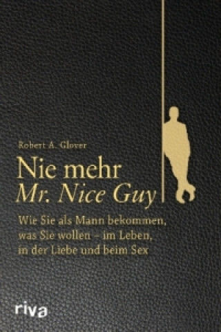 Nie Mehr Mr. Nice Guy