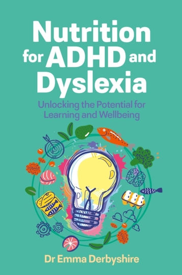 Nutrition For Adhd And Dyslexia - Jessica Kingsley Publishers - Paperback / Softback