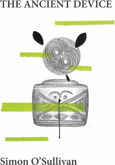 Ancient Device - Triarchy Press - Paperback / Softback