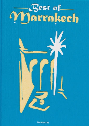 Best Of Marrakech - Florentin - Hardback