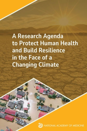 Research Agenda To Protect Human Health And Build Resilience In The Face Of A Changing Climate - National Academies Press - Paperback / Softback