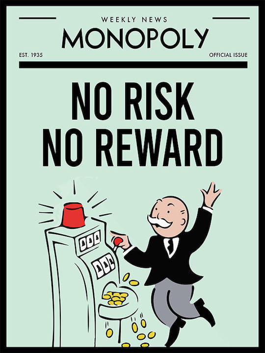 Quote Poster No Risk No Reward Monopoly Pq135 21cm X 30cm