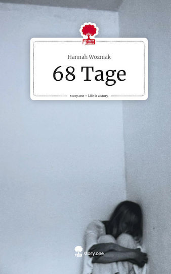 68 Tage. Life Is A Story - Story.one