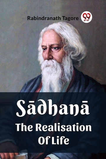 Sadhana The Realisation Of Life - Double 9 Books Llp - Paperback / Softback