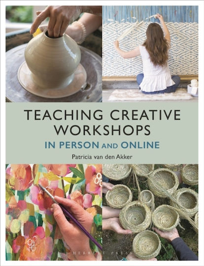 Teaching Creative Workshops In Person And Online - Bloomsbury Publishing Plc - Paperback / Softback