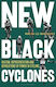 New Black Cyclones - Bloomsbury Publishing Plc - Hardback