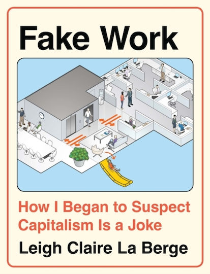 Fake Work - Haymarket Books - Hardback