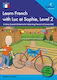 Learn French With Luc Et Sophie, Level 2 - Brilliant Publications - Paperback / Softback