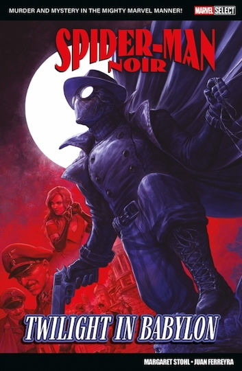 Marvel Select Spider-man Twilight In Babylon PB