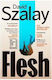 Flesh Pb 9781529932423
