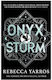 The Empyrean, 3, Onyx Storm (international Edition)