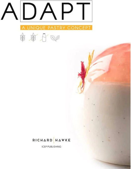Adapt A Unique Pastry Concept By Richard Hawke Gluten-free Lactose-free Vegan Pastry