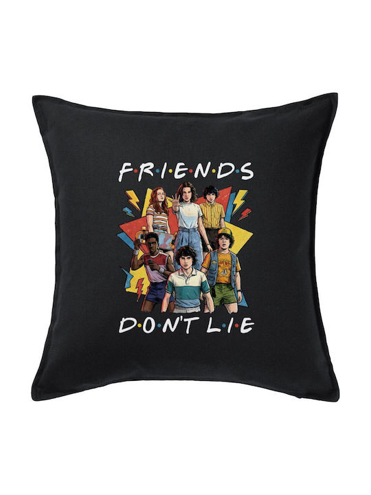 Friends Dont Lie Stranger Things Μαξιλάρι Καναπέ Μαύρο 100% Βαμβάκι Περιέχεται Γέμισμα 50x50cm