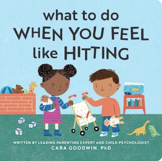 What To Do When You Feel Like Hitting - Callisto Media Inc. - Board Book