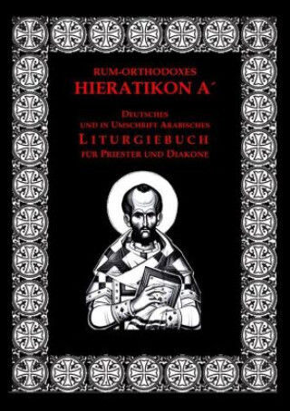 Großes Rum-orthodoxes Hieratikon A'. Studienausgabe