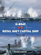 U-boat Vs Royal Capital Ship 1939–45 Mark Lardas