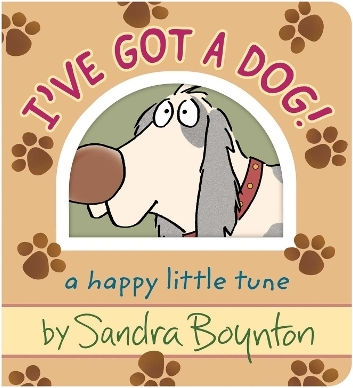 I've Got A Dog A Happy Little Tune Sandra Boynton