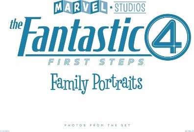The Fantastic Four First Steps Family Portraits Photos From The Set Jess Harrold HC The Fantastic Four First Steps Family Portraits Photos From The Set Jess Harrold HC