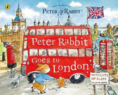 Peter Rabbit Peter Rabbit Goes To London A Lift--flap Storybook Beatrix Potter Peter Rabbit Peter Rabbit Goes To London A Lift-the-flap Storybook Beatrix Potter