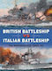 British Battleship Vs Italian Battleship The Mediterranean 1940–41 Mark Stille