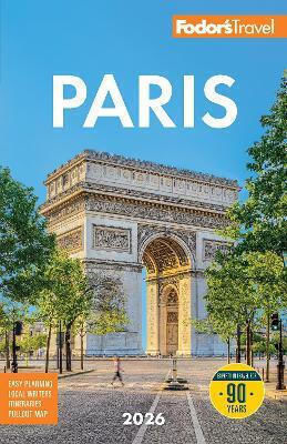 Fodor's Paris 2026 Guides Publications Inc.,u.s