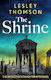 The Shrine: The Brand New Detective's Daughter Mystery Lesley Thomson Head Of Zeus -- An Aries Book
