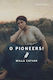 O Pioneers! Willa Cather Union Square & Co.