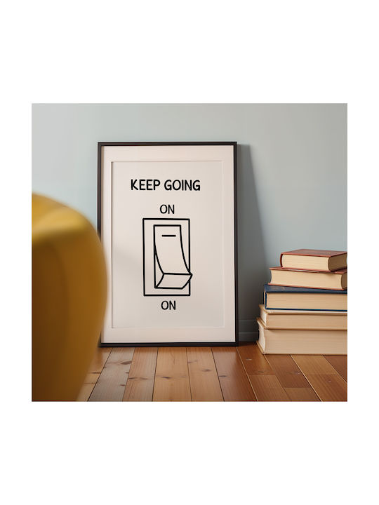 Quote Poster Keep Going On Pq175 21cm X 30cm Μα...
