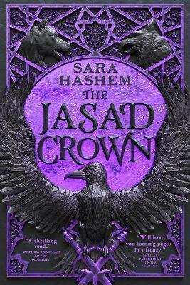 The Jasad Crown: Egyptian-inspired Enemies-to-lovers Epic Fantasy From A Sunday Times Bestseller Sara Hashem Orbit