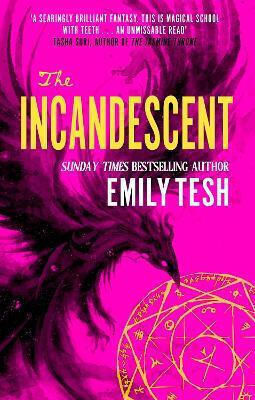 The Incandescent Emily Tesh Orbit