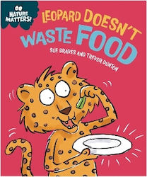 Nature Matters Leopard Doesn't Waste Food Sue G...