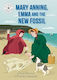 Reading Champion Mary Anning Emma And The New Fossil Independent Reading 10 Ruth Percival