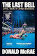 The Last Bell Life Death And Boxing Donald Mcrae