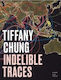 Tiffany Chung: Indelible Traces Hirmer Verlag